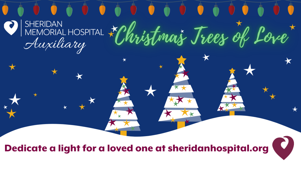 Dedicate a light for a loved one at sheridanhospital.org