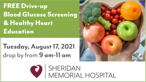 Blood Glucose Screening & Healthy Heart Education @ Sheridan Memorial Hospital North Parking Lot-by Cafeteria