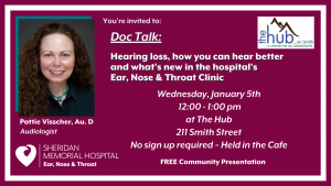 Doc Talk - Pattie Visscher, Audiology @ The Hub