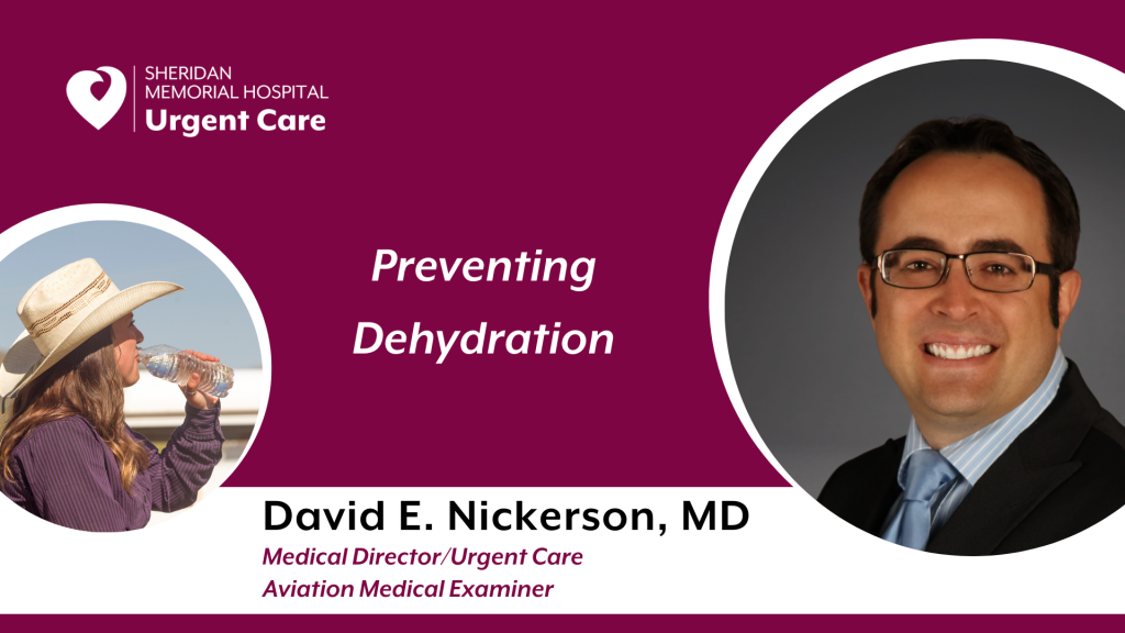 Preventing Dehydration by David E Nickerson MD