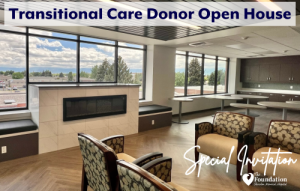 Transitional Care Donor Open House @ Sheridan Memorial Hospital Cafeteria Conference Rooms