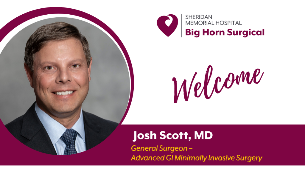 Josh Scott MD Big Horn Surgical