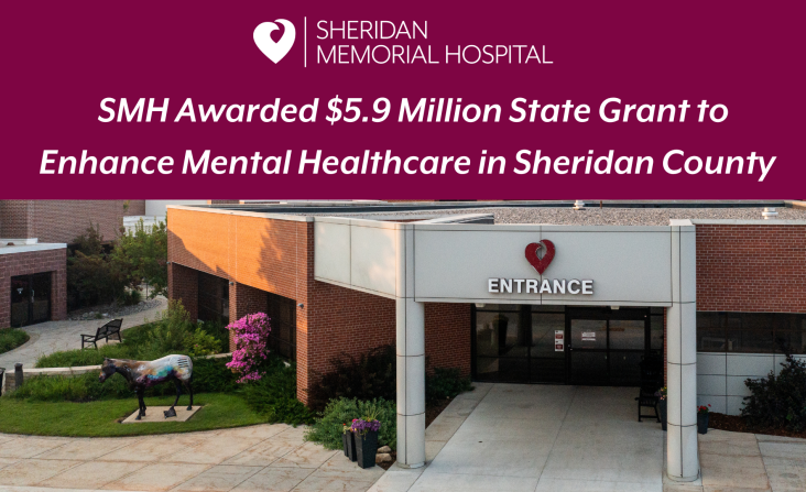 SMH Awarded $5.9 Million State Grant to Enhance Mental Healthcare in Sheridan County