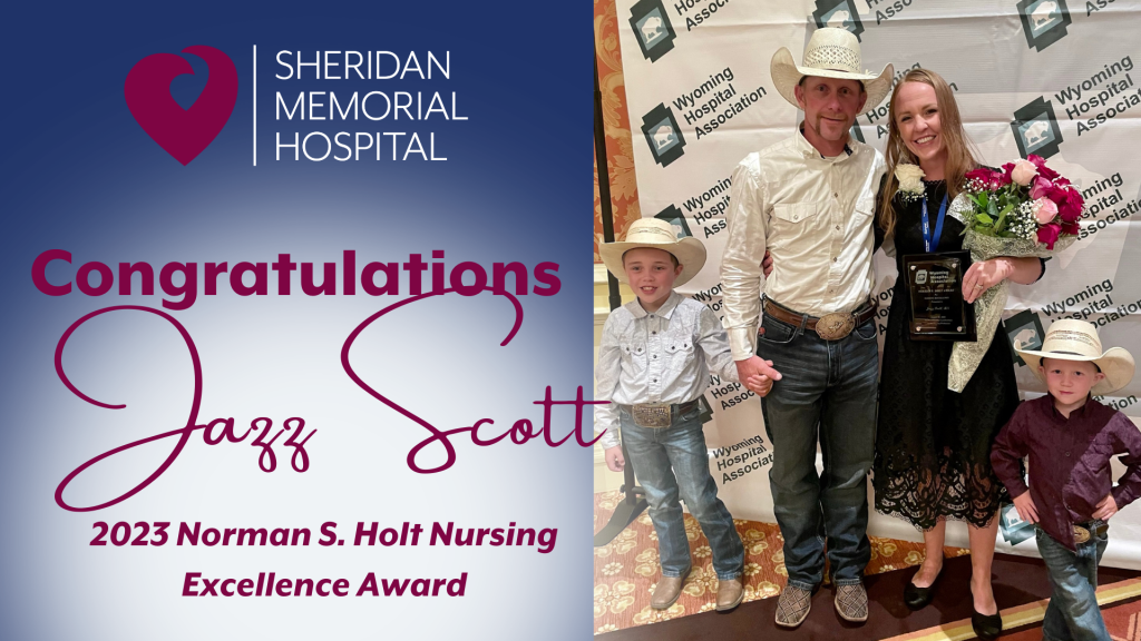 SHERIDAN MEMORIAL HOSPITAL NURSE JAZZ SCOTT RECEIVES STATEWIDE AWARD