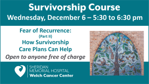 Survivorship Course - December @ Welch Cancer Center