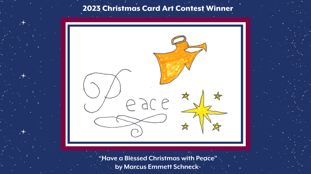 “Have a Blessed Christmas with Peace” by Marcus Emmett Schneck-