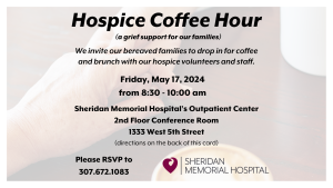 Hospice Coffee Hour @ Sheridan Memorial Hospital Outpatient Center